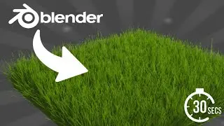 EASIEST Way To Make GRASS In Blender | 30s Tutorial