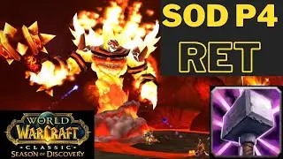 SoD Ret Paladin Phase 4 Preview - New Runes, set bonus, talents! World of Warcraft WoW Classic