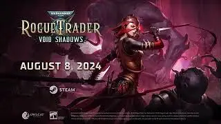 Void Shadows Expansion: Warhammer 40K Rogue Trader DLC Unveiled  | TRAILER