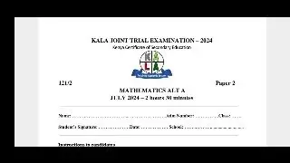 KALA(KENYA HIGH, ALLIANCE HIGH, LENANA SCHOOL & ALLIANCE GIRLS) JOINT EXAMINATION- 2024