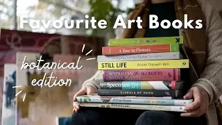 10 Inspiring Botanical Books and How I Use Them in My Art Practice