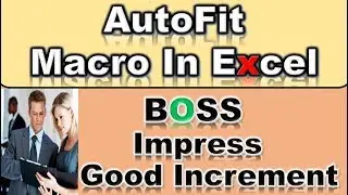 Macro Coding for Auto-fit cells in Excel