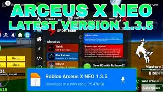 Roblox Arceus X New Update 1.3.5 - Arceus X Neo Better Delta Executor & Fluxus | Arceus X Download