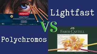 Lightfast by Derwent ~VS~ Polychromos by Faber-Castell