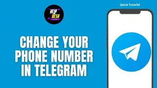 How To Change Your Phone Number In Telegram