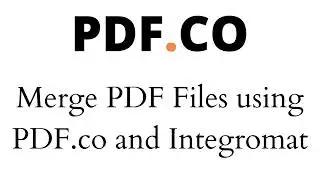 Merge PDF Files using PDF.co and Integromat