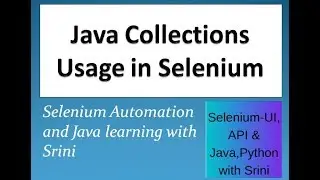 🔑 UNLOCK Success: LEARN Collections in Selenium Webdriver LIKE A PRO