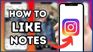 How to Like Notes on Instagram | Quick & Easy Guide!