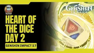 How To Play Heart Of The Dice Day 2 Event Guide | Invokation Dice Domain Walkthrough | Genshin 3.7