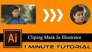 How to do Clipping Mask in Illustrator