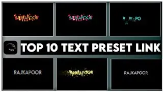 Top 10 Text Effects Ready To Use Presets In Alight Motion For Lyrical In 2021 In Hindi | XML File