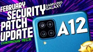 A12 Samsung🔥Latest February Security Patch Update 2022 