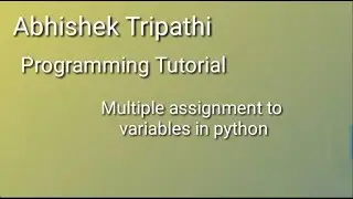 multiple assignment to variable in python, Assign same value to multiple variables