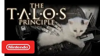 The Talos Principle - Launch Trailer - Nintendo Switch