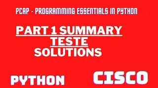 PCAP - Programming Essentials in Python Cisco ||Part 1 Summary Test answer|