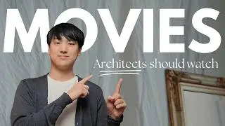 Movies Architects Should Watch