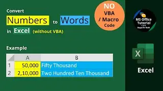 Convert Numbers to Words in Excel (without VBA)