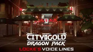 Payday 2 - Dragon Heist Locke Voice Lines