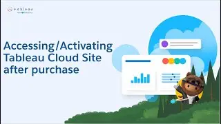 Activating Your Tableau Cloud Site | Tableau Cloud