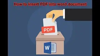 How to insert PDF file inside a word document