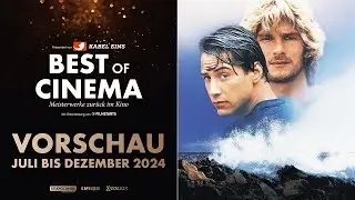 BEST OF CINEMA | Meisterwerke zurück im Kino | Trailer Deutsch | Programm Jul-Dez 24