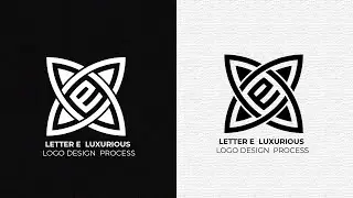 HOW TO CREATE LUXURIOUS | LETTER E LOGO DESIGN PROCESS.