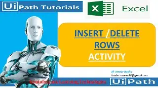 UiPath Tutorial || Day 28 : Insert/Delete Rows