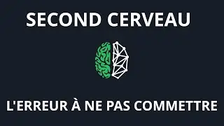 Second Cerveau - L'erreur à ne PAS commettre [°0329]