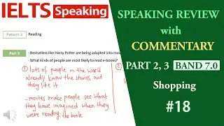 IELTS Speaking test with detailed COMMENTS  #18