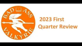 2023 First Quarter Review