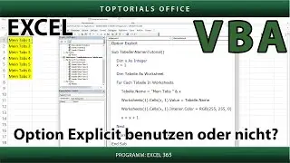 Option Explicit benutzen oder nicht? / Excel VBA