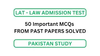 LAT Past paper mcqs | Pak study MCQS | LAT past papers