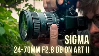 Introducing the New & Improved Sigma 24-70mm f/2.8 DG DN ART II Lens - A Must-Have For Photography!