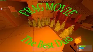 FRAG MOVIE IThe Best Duo