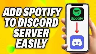 How To Add Spotify to Discord Server Easily (2024) - Quick Fix