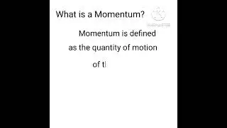 What is Momentum in Physics (Definition of Momentum) #momentum  #physics