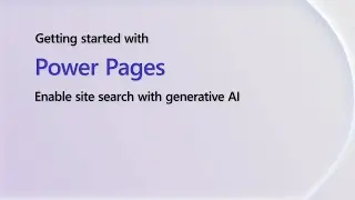 Enable site search with generative AI with Power Pages | Getting Started With Power Shorts