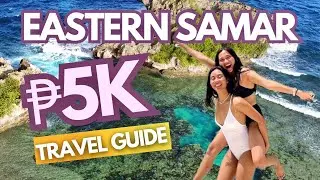 Eastern Samar 2024: Travel Guide + Itinerary • ₱5000 Budget • Hernani & Guiuan Philippines Tour Vlog