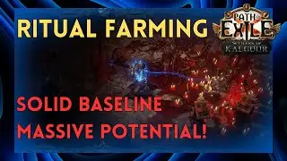 [PoE 3.25] Ritual Farming has the biggest Potential!