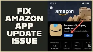 How to Fix Amazon App Not Updating Error 2024?