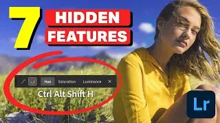 7 Lightroom Hidden Gems You Wish You Knew Sooner