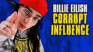 Billie Eilish: The Corrupt Influence of a Possessed Mind