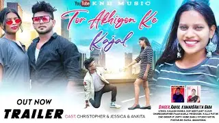 TOR AKHIYON KE KAJAL- NAGPURI SONG 2022 || || Teaser || SINGER -RAHUL KUMAR & ANITA BARA