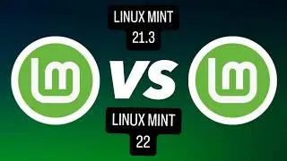 Linux Mint 21.3 vs Linux Mint 22: Can YOU tell the difference? 🍃