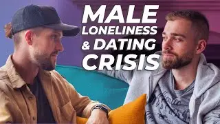 The Hidden Suffering Of Young, Single Men (Isolated, Sexless & Lost)