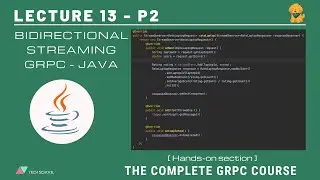 [gRPC #13.2] Implement bidirectional-streaming gRPC - Java