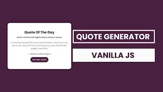 Random Quote Generator Using API | Vanilla JS Project