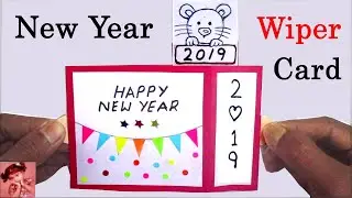 How to make New Year Card | Wiper Card for Happy New Year 2019 | New Year Greeting Card