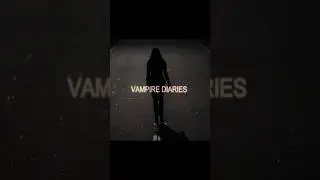 tvd aesthetic // the vampire diaries #youtubeshorts #viralvideo #vampire diaries