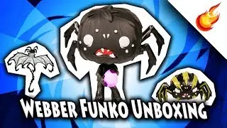 WEBBER & SPIDER FUNKO Unboxing & Showcase - Don't Starve Together